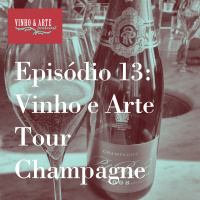 013 - Vinho e Arte Tour - Champagne