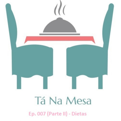 Ta Na Mesa Podcast
