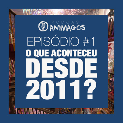 Animagos Podcast