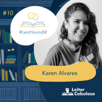 LeiaNovosBR 10 – Karen Alvares