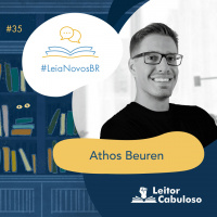 LeiaNovosBR 35 – Athos Beuren