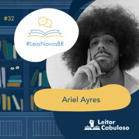 LeiaNovosBR 32 – Ariel Ayres