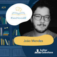 LeiaNovosBR 29 – João Mendes