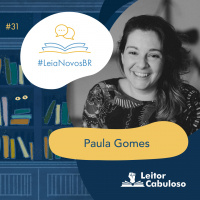 LeiaNovosBR 31 – Paula Gomes