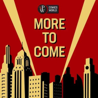 More to Come 721: SDCC 2026