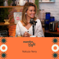 Mamilos Café #22 - Natuza Nery: “podcast O Assunto é um espírito obsessor”