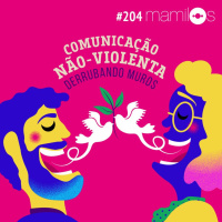 Comunicação Não-Violenta: Derrubando Muros