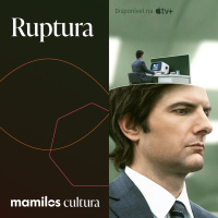 Mamilos Cultura 61: Série Ruptura - burocracia como desumanização