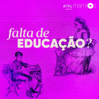 Falta de Educação