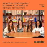 Menopausa, perimenopausa e hormônios: o que mudou na reposição e no seu corpo