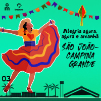 Alegria Agora, Agora e Amanhã - São João de Campina Grande