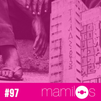 #97 - Crack, Pixo e as Cidades