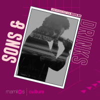 Mamilos Cultura 27: Podcast “Sons e Drinks” - Um coquetel de histórias
