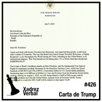 Xadrez Verbal #426 Trump truca, Lula retruca