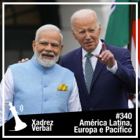 Xadrez Verbal #340 Modi Visita Biden