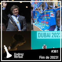 Xadrez Verbal #361 COP28 + Prévia das Eleições da RD Congo