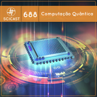 O que é Computação Quântica? (SciCast #688)