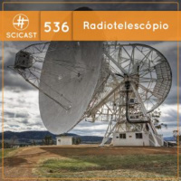 Radiotelescópios (SciCast #536)
