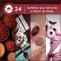 Satélites que Salvarão o Sabor do Medo (Derivadas #24)