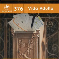 Vida Adulta (SciCast #376)