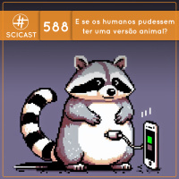Contrafactual: e se os humanos pudessem ter uma versão animal? (SciCast #588)