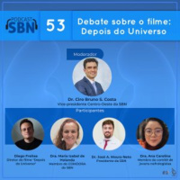 Debate sobre o filme: Depois do Universo (SBN #53)