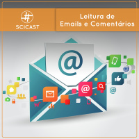 Leitura de Comentários e Emails (SciCast #646 a 649)
