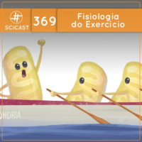 Fisiologia do Exercício (SciCast #369)