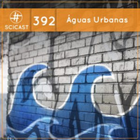 Águas Urbanas (SciCast #392)