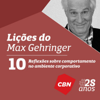 09 - Lições do Max Gehringer sobre comportamento no mundo corporativo
