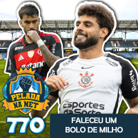 Pelada na Net #770 - Faleceu Um Bolo De Milho