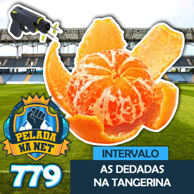 Pelada Na Net Podcast – Pelada Na Net