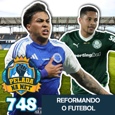 Pelada Na Net Podcast – Pelada Na Net