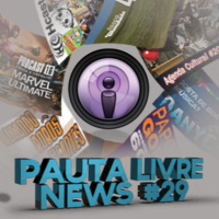 Pauta Livre News #29 – Podcast sobre podcast