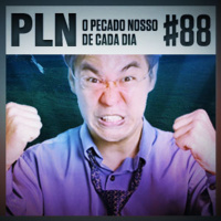 Pauta Livre News #88 – O Pecado Nosso de Cada Dia