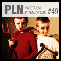 Pauta Livre News #49 - Capeta Em Forma de Guri