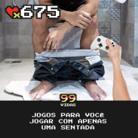 99Vidas 675 - Jogos para Zerar em uma SENTADA!