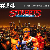 99Vidas 24 - Streets of Rage 1, 2 e 3