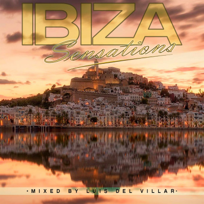 Ibiza Sensations By Luis Del Villar
