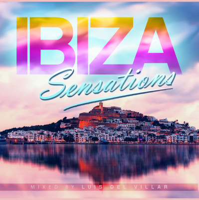 Ibiza Sensations By Luis Del Villar