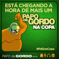 Vem aí o Papo de Gordo na Copa 2022!