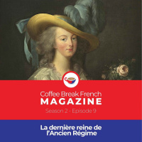 CBF Mag 2.09 | La dernière reine de l’Ancien Régime