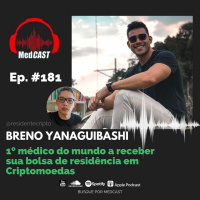 MEDCAST #181 - Residência, Bitcoin, Rotina E Liberdade com Breno (@residentecripto) #IDOMED