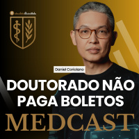 Doutorado não paga boletos #MEDCAST