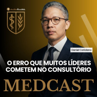 300 Passividade Vs Diplomacia na Carreira Médica #MEDCAST