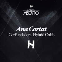 Ana Cortat, Co-Fundadora, Hybrid Colab