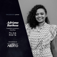 Adriana Barbosa, Fundadora e Presidente, Feira Preta