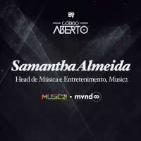 Samantha Almeida, Head de Música e Entretenimento, Music2