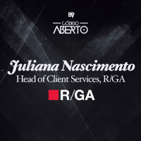 Juliana Nascimento, Head de Atendimento, R/GA