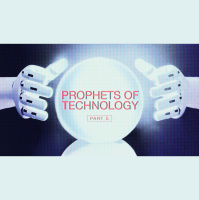 Prophets of Technology: The Biotech Visionaries